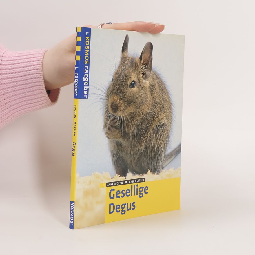 Anna Sporon Gesellige Degus