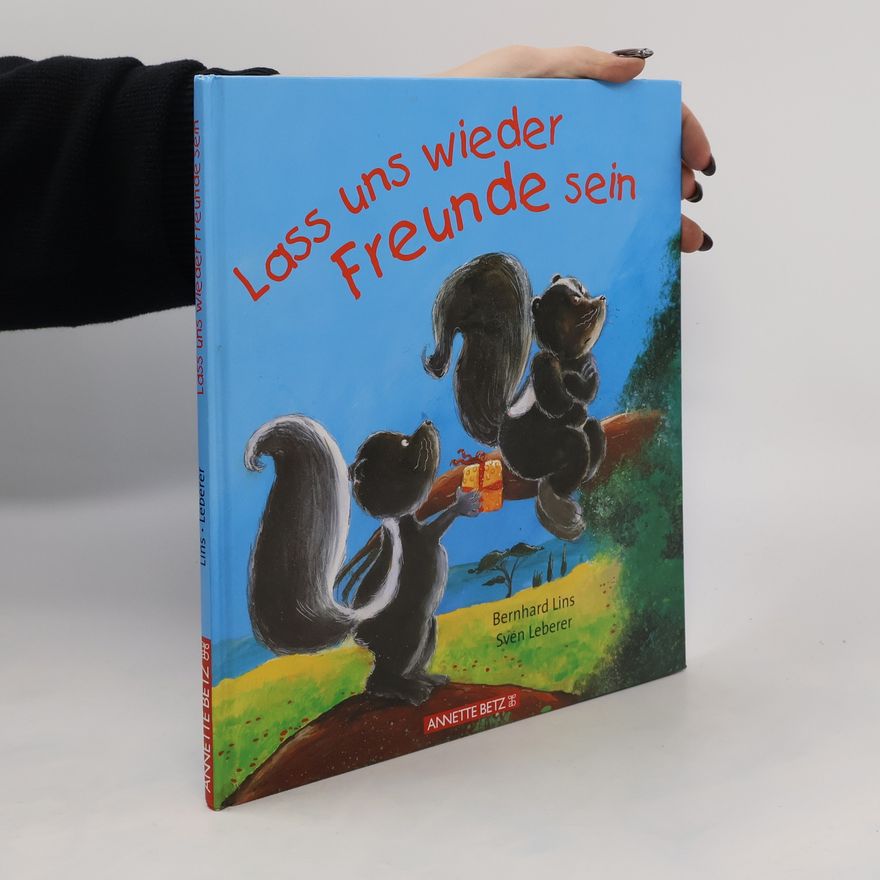 Bernhard Lins Lass uns wieder Freunde sein
