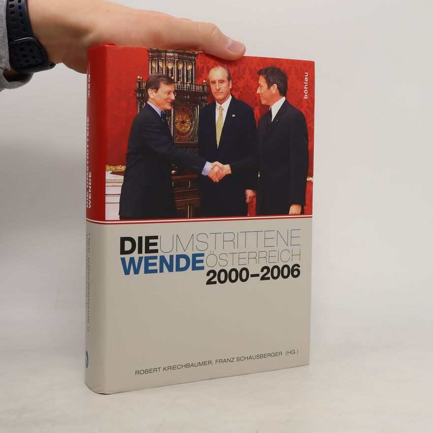 Robert Kriechbaumer Die umstrittene Wende