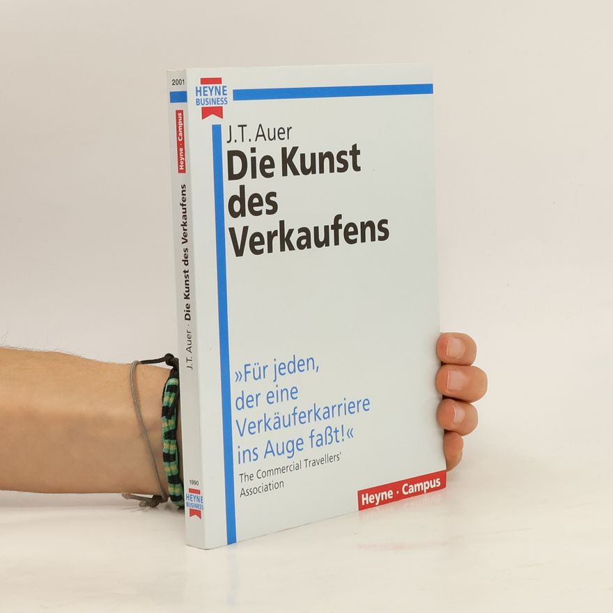 Jean T. Auer Die Kunst des Verkaufens