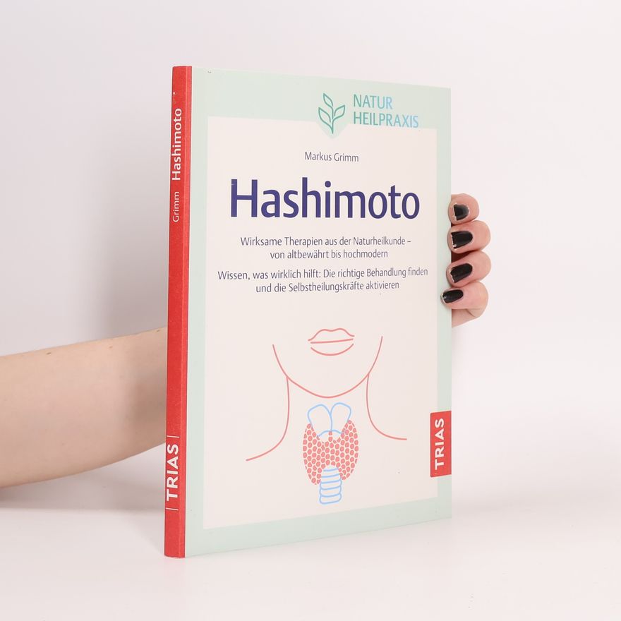 Markus Grimm Naturheilpraxis: Hashimoto