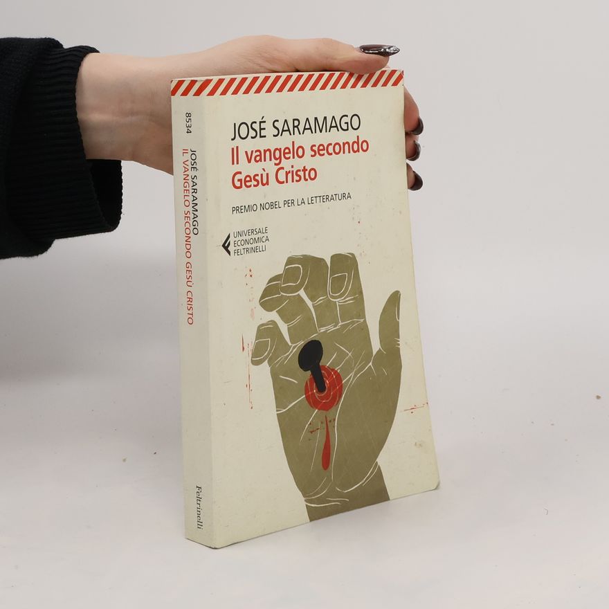 José Saramago Il vangelo secondo Gesù Cristo