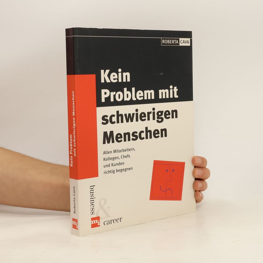 Roberta Cava Kein Problem mit schwierigen Menschen