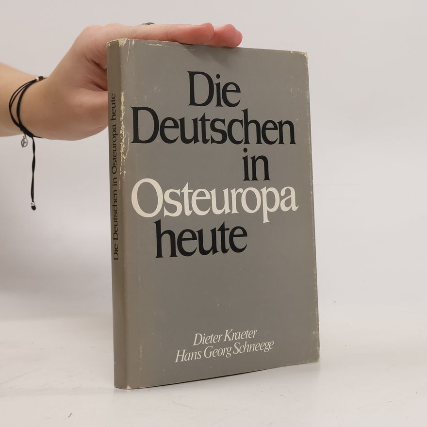 Dieter Kraeter Die Deutschen in Osteuropa heute