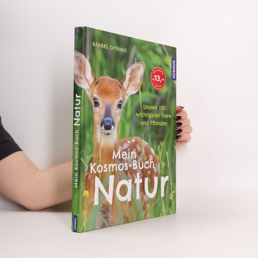 Bärbel Oftring Mein Kosmos-Buch Natur (Restauflage)