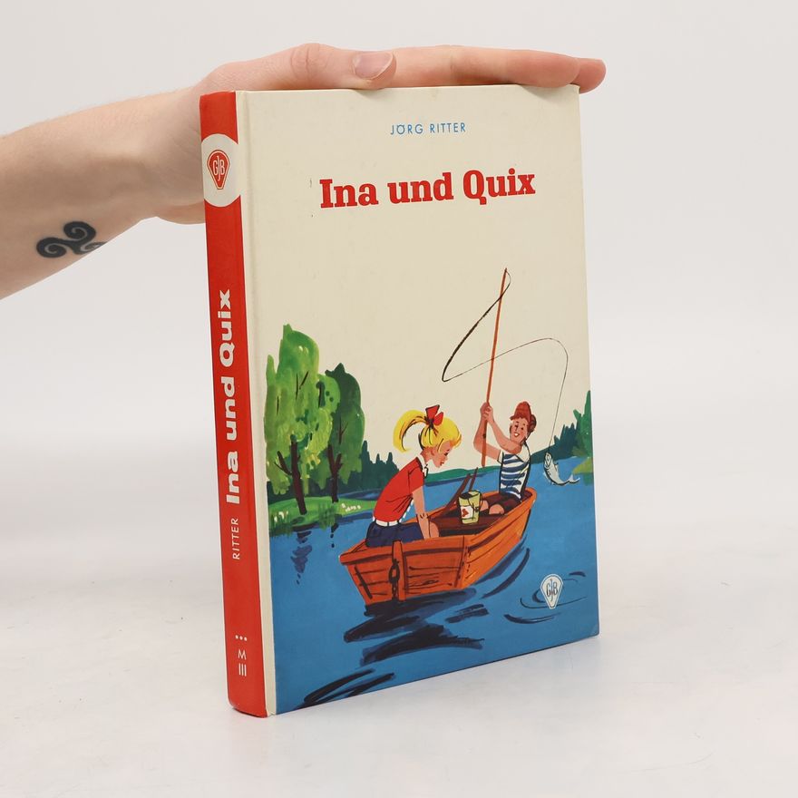 Jörg Ritter Ina und Quix