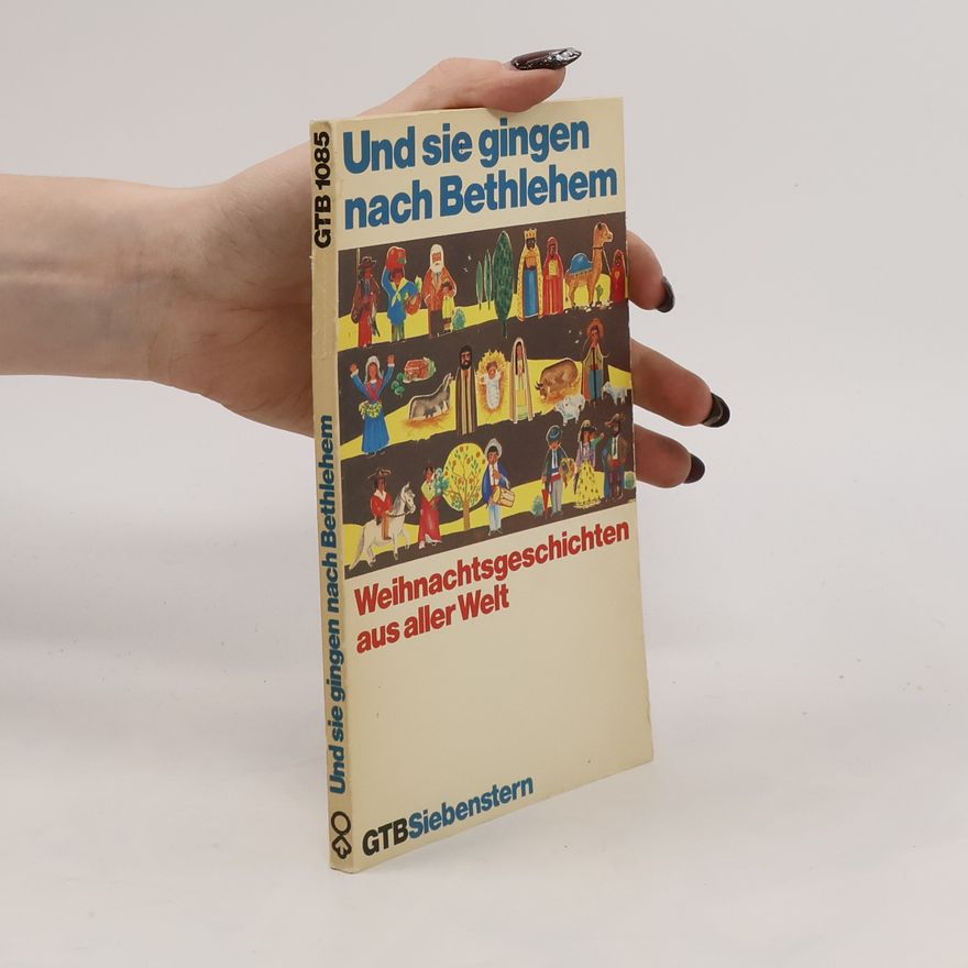 Martin Verlohr Und sie gingen nach Bethlehem