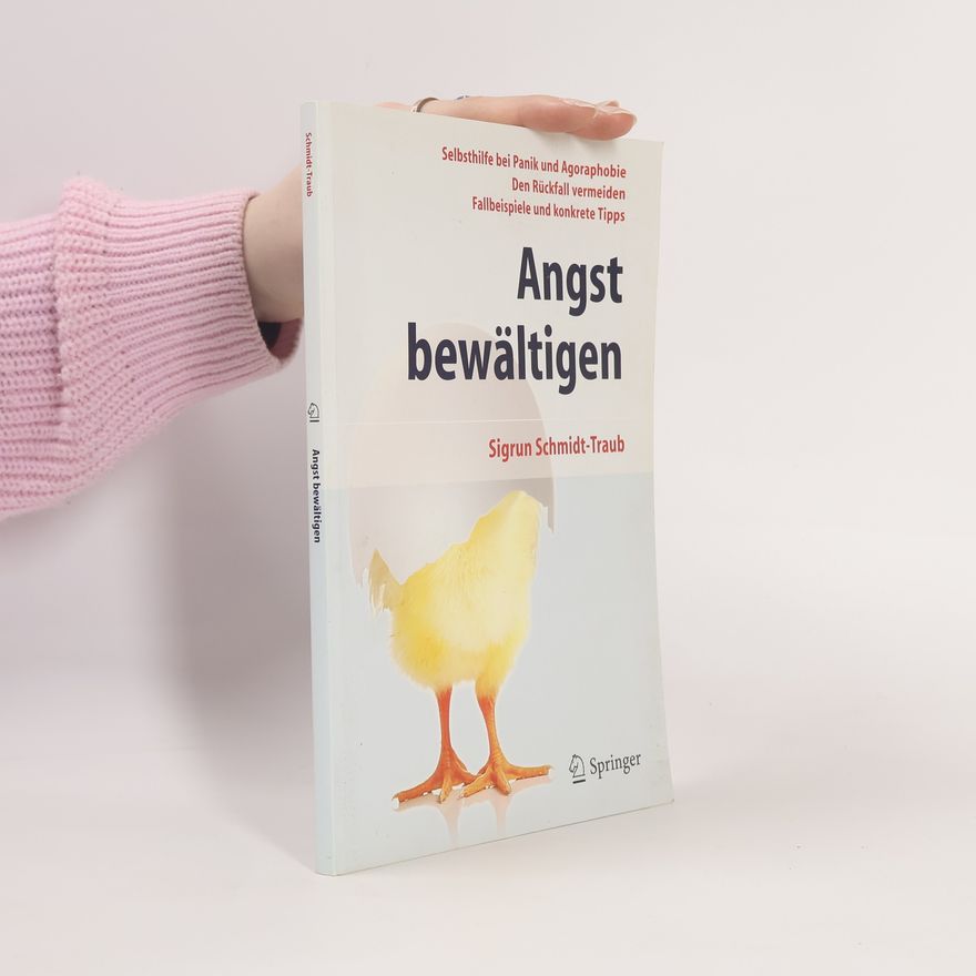 Sigrun Schmidt-Traub Angst bewältigen