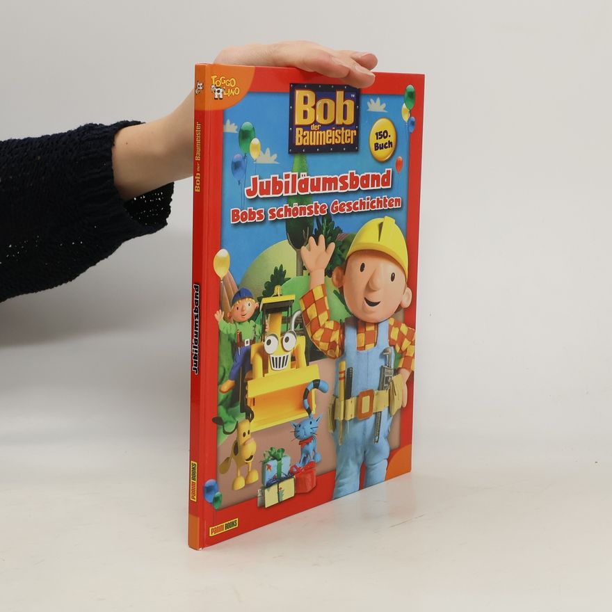 Ruth Wöhrmann Bob der Baumeister Jubiläumsband