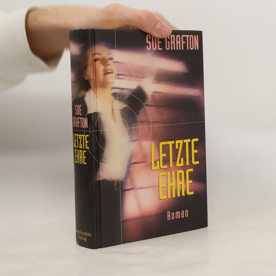 Sue Grafton Letzte Ehre