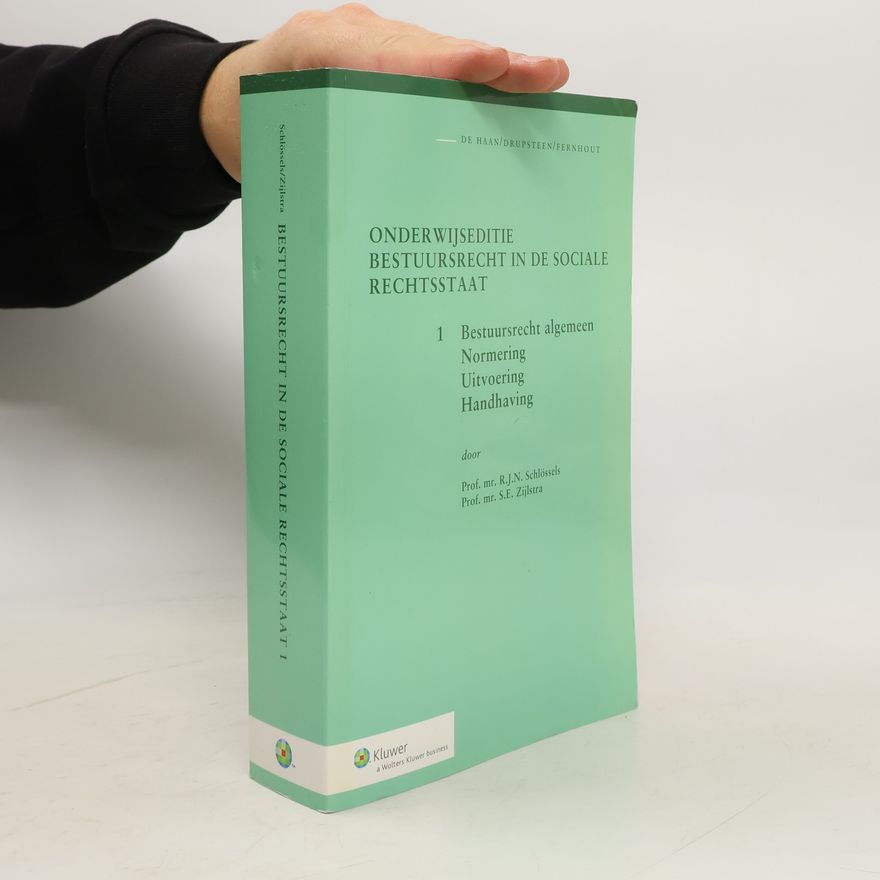 Kolektiv autorů Onderwijseditie Bestuursrecht in de sociale rechtsstaat ; 1