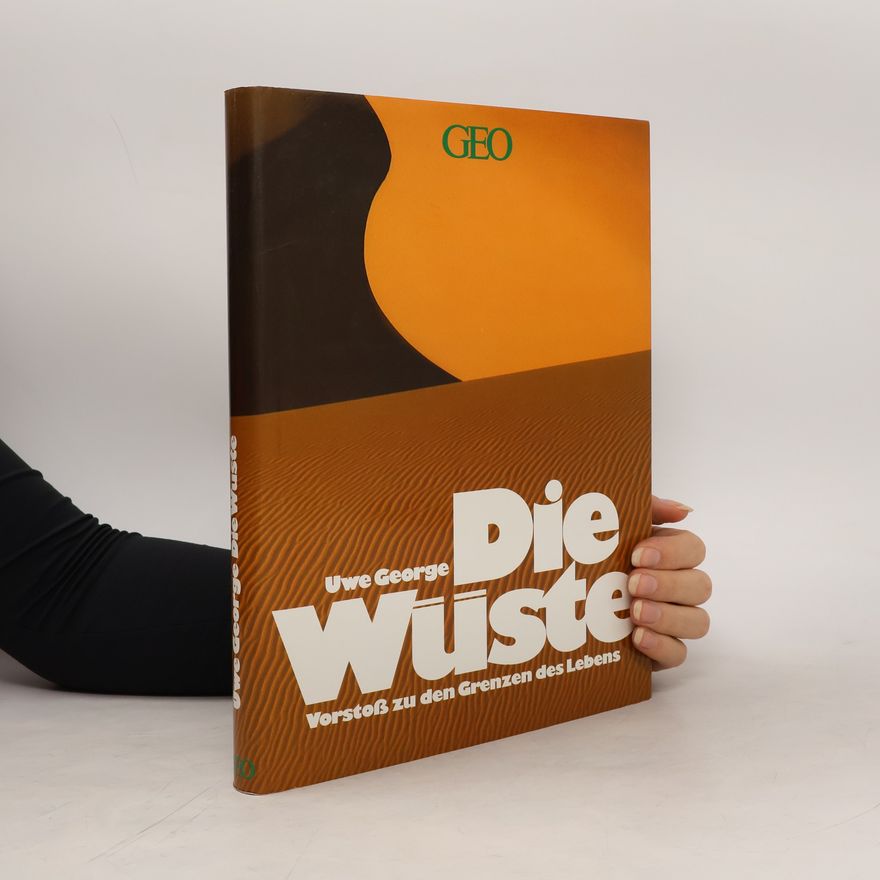 Uwe George Die Wüste