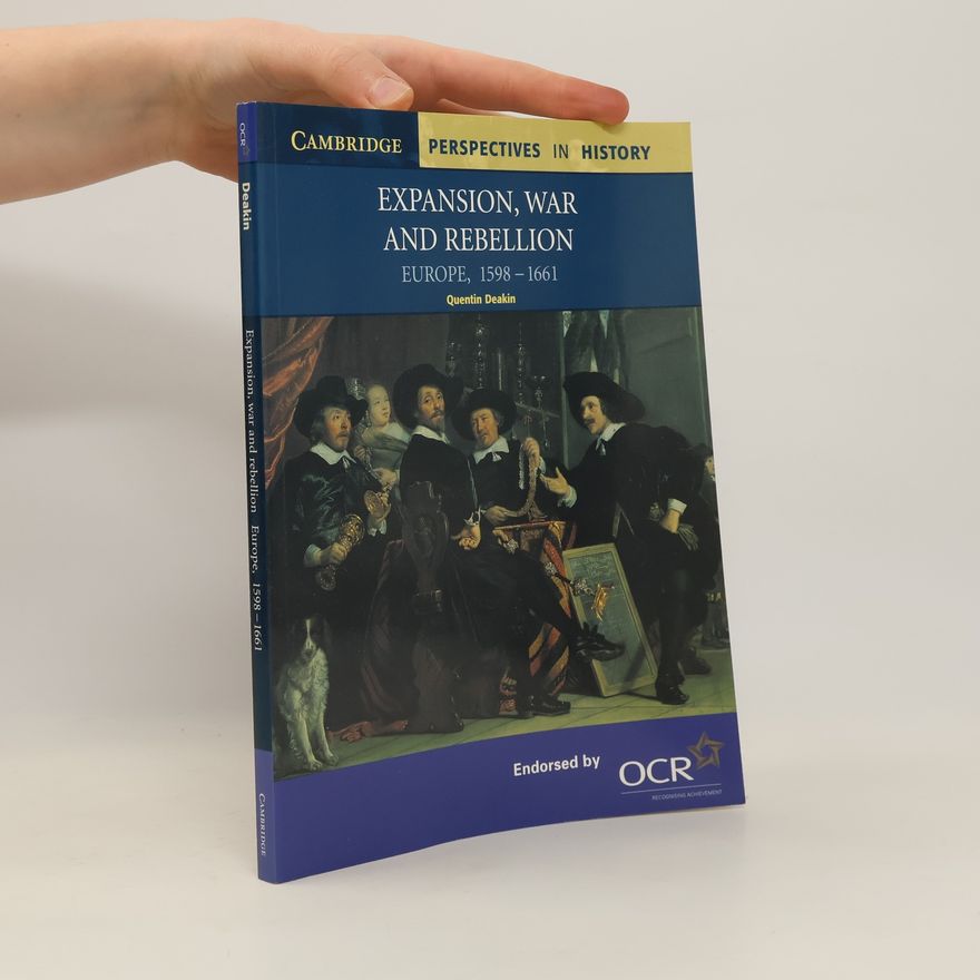Quentin Deakin Expansion, War and Rebellion
