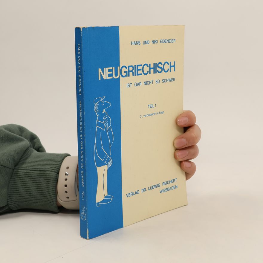 Hans Eideneier Neugriechisch ist gar nicht so schwer 1