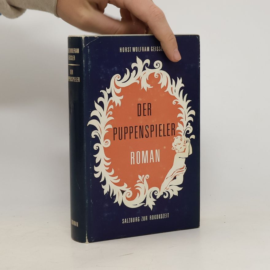 Horst Wolfram Geißler Der Puppenspieler