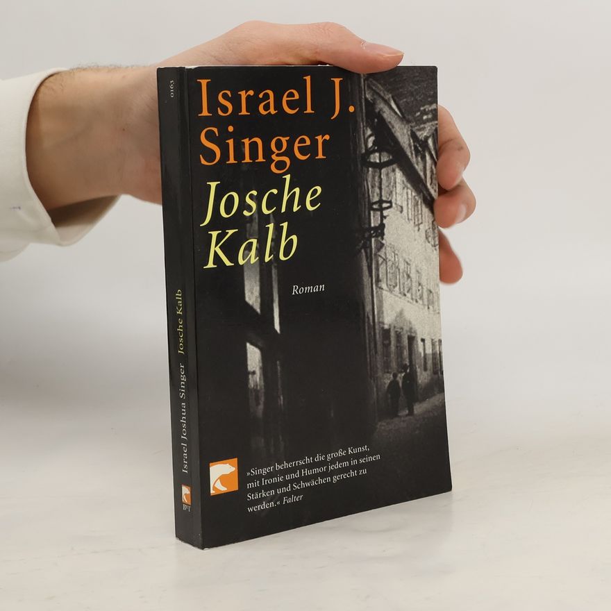 Israel Jošua Singer Josche Kalb