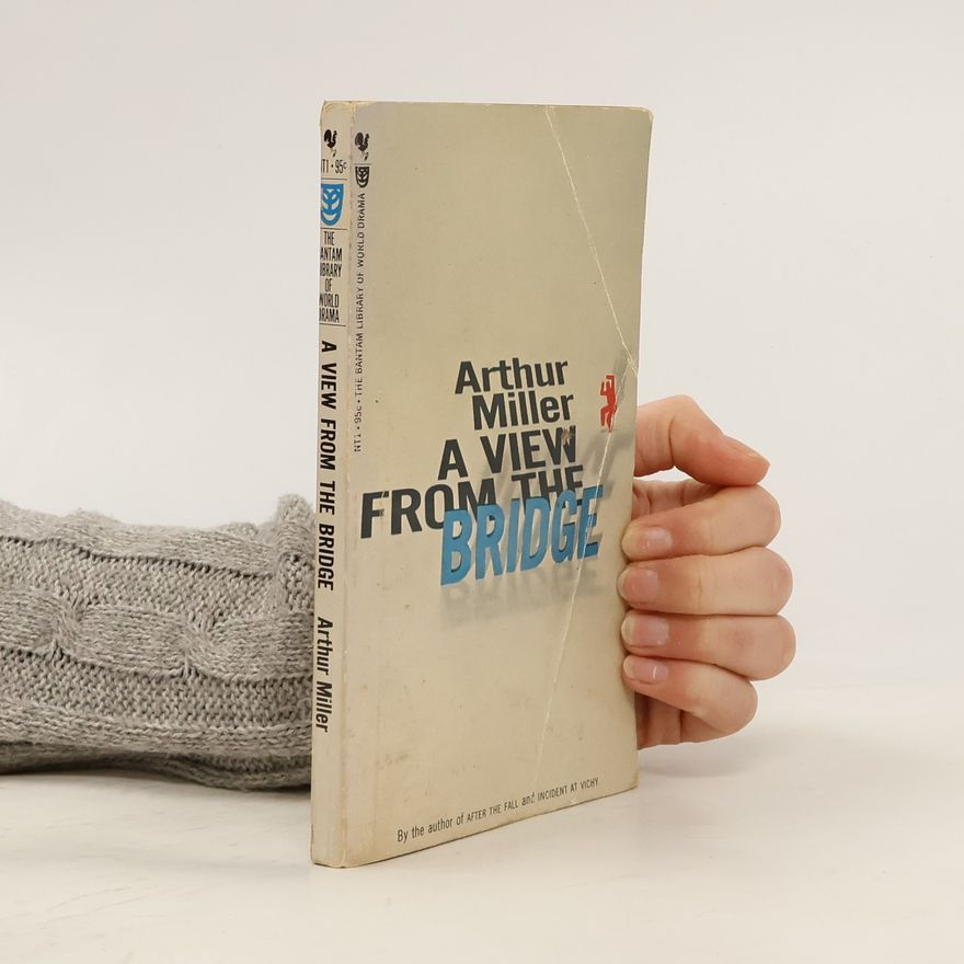 Arthur Miller A View from the Bridge