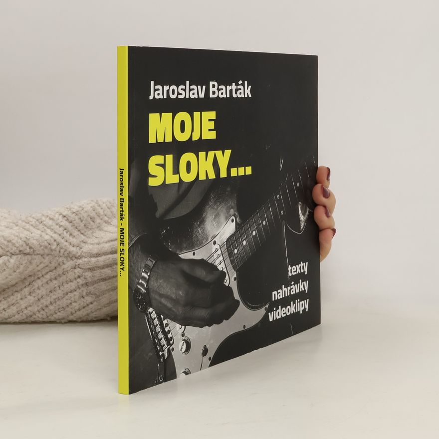 Jaroslav Barták Moje sloky...