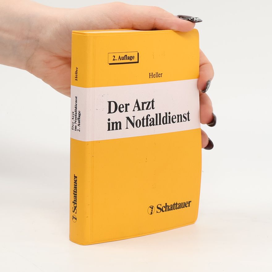 Albrecht Heller Der Arzt im Notfalldienst