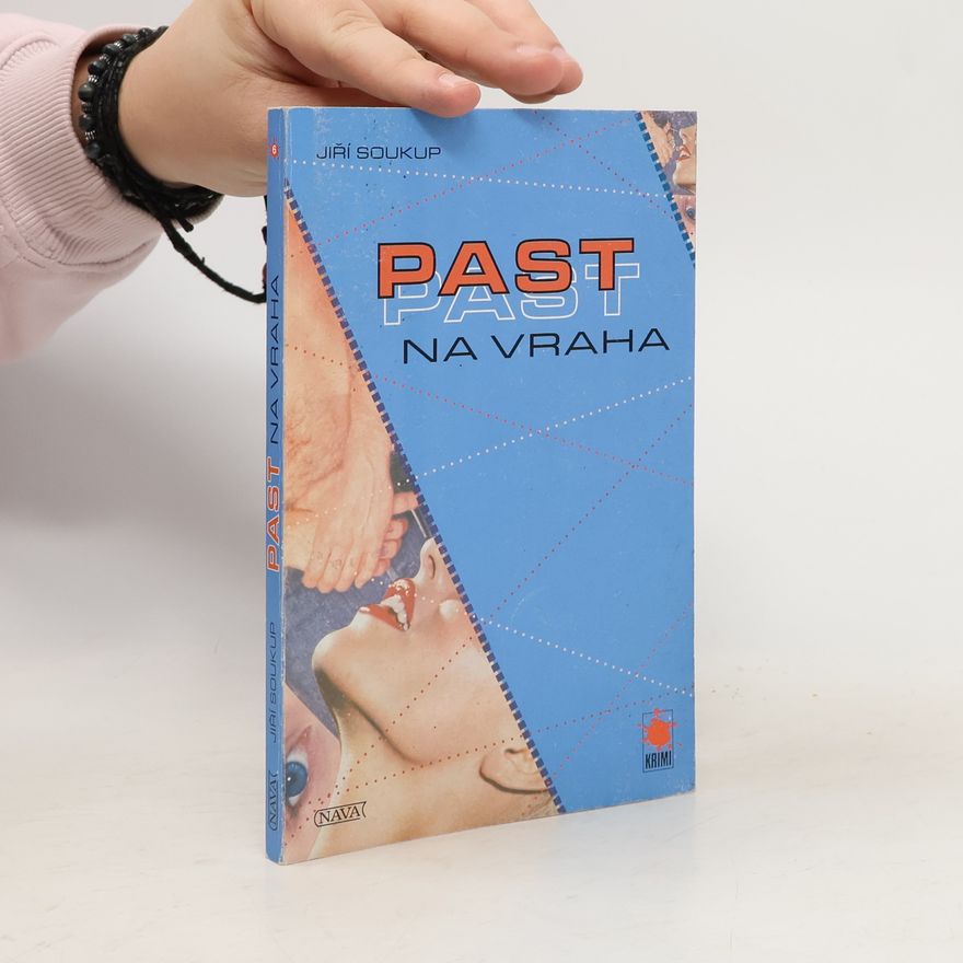 Jiří Soukup Past na vraha