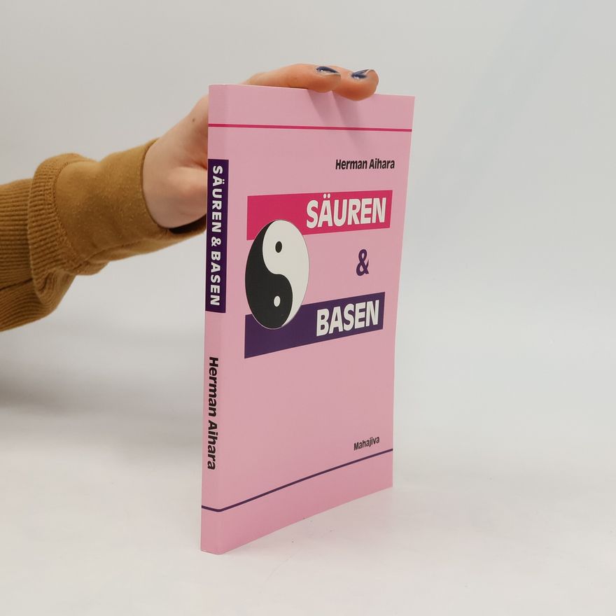 Herman Aihara Säuren und Basen