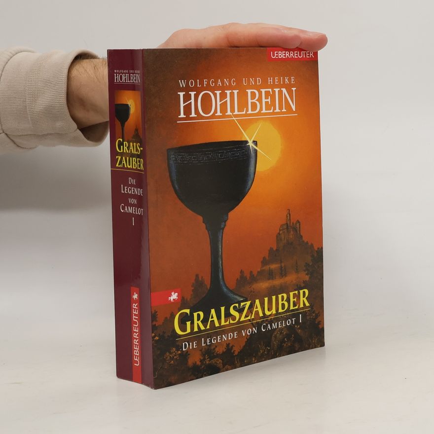 Wolfgang Hohlbein Die Legende von Camelot 1