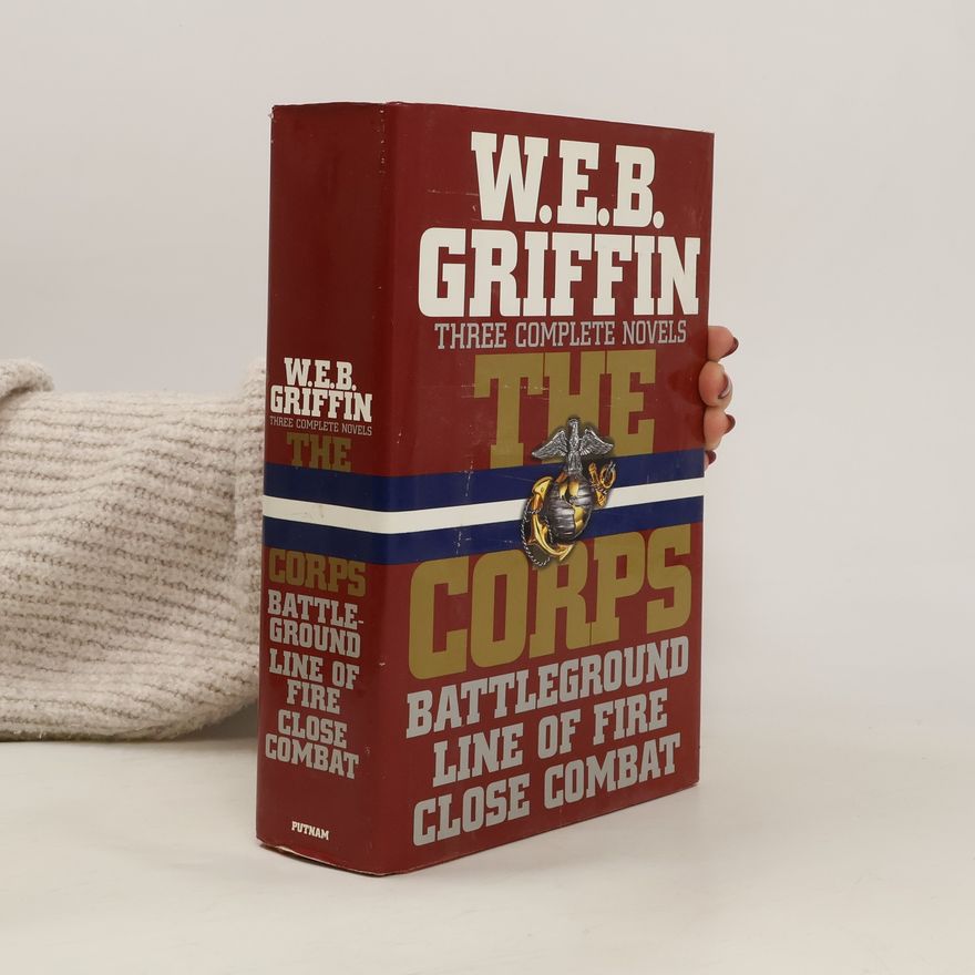 W. E. B. Griffin The Corps