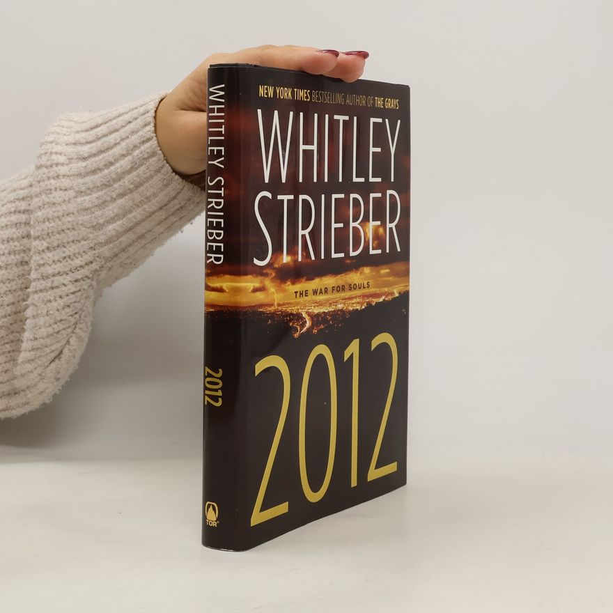 Whitley Strieber 2012