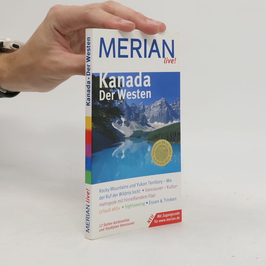 Manfred Dederichs Kanada - der Westen
