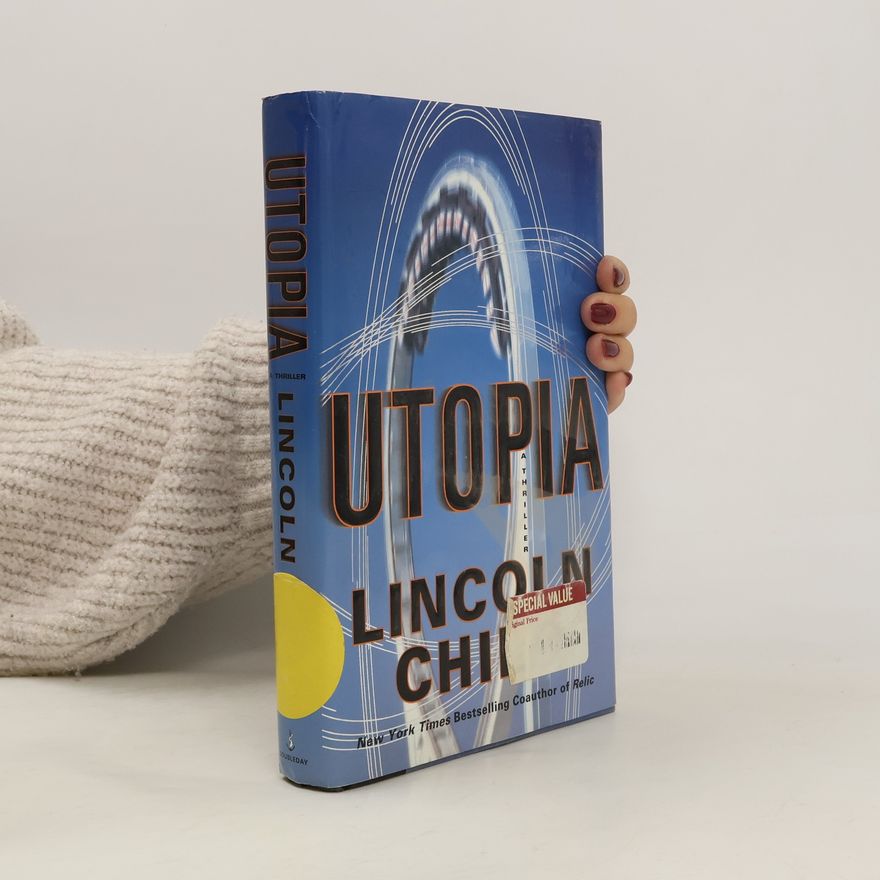 Lincoln Child Utopia