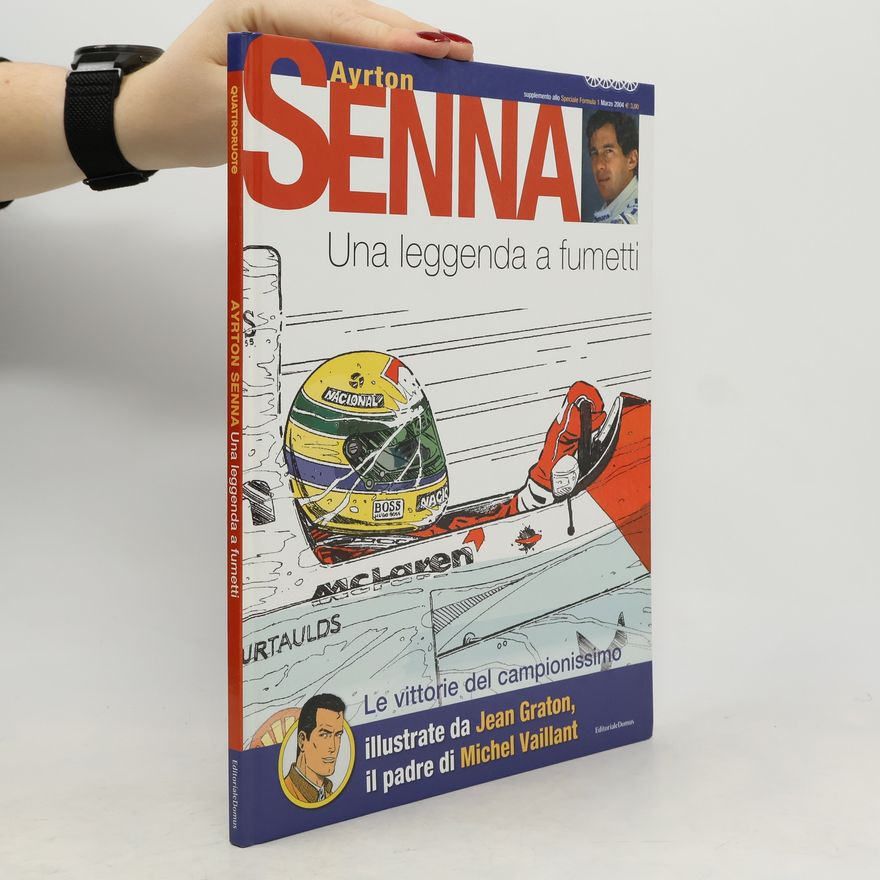 Autorenkollektiv Ayrton Senna. Una leggenda a fumetti