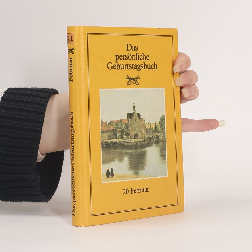 Autorenkollektiv Das persönliche Geburtagsbuch 20. Februar