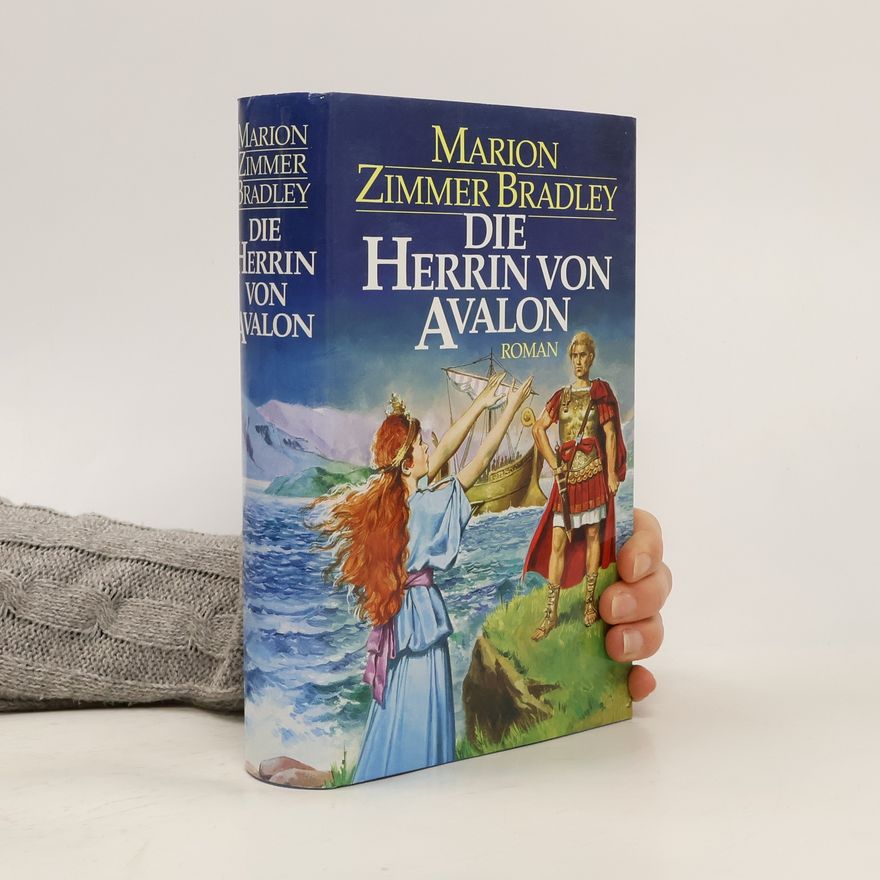 Marion Zimmer Bradley Die Herrin von Avalon