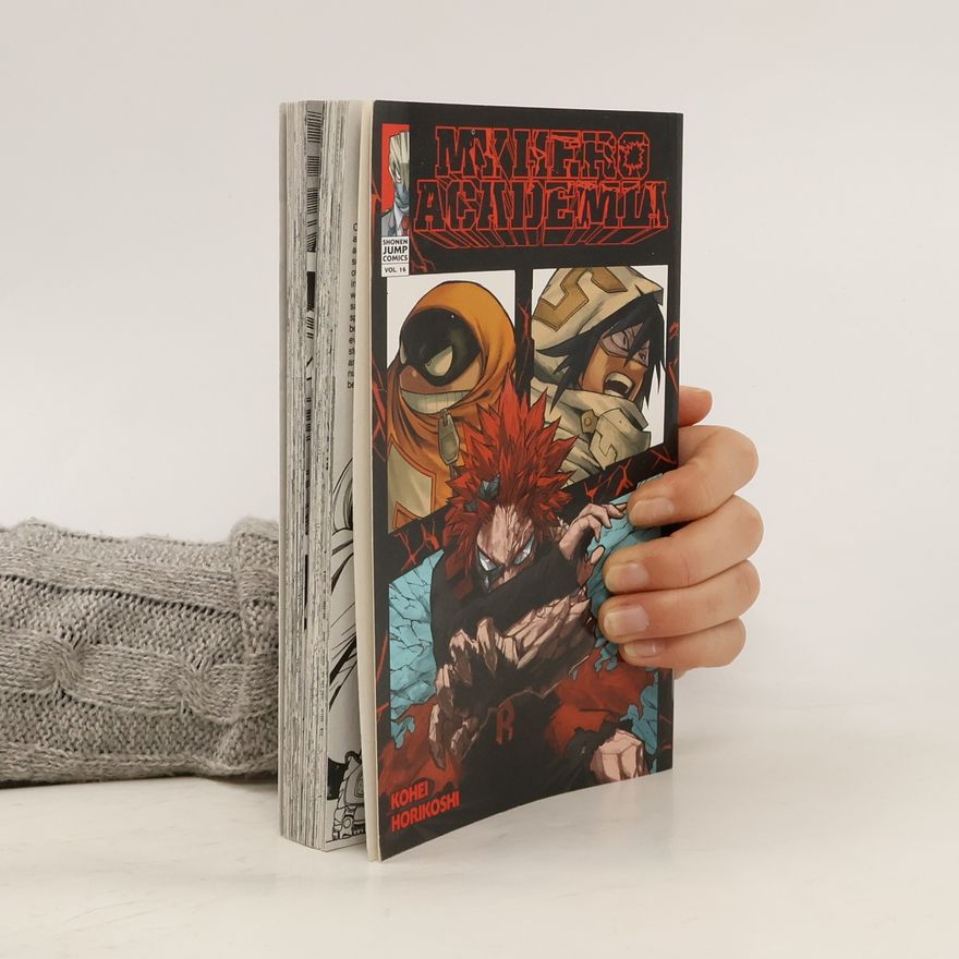 Kōhei Horikoshi My hero academia vol. 16