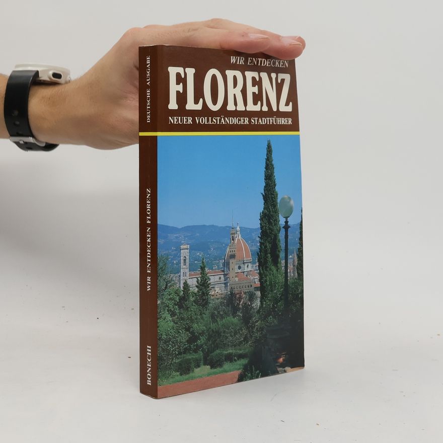 Autorenkollektiv Wir entdecken Florenz neuer vollständiger Stadteührer
