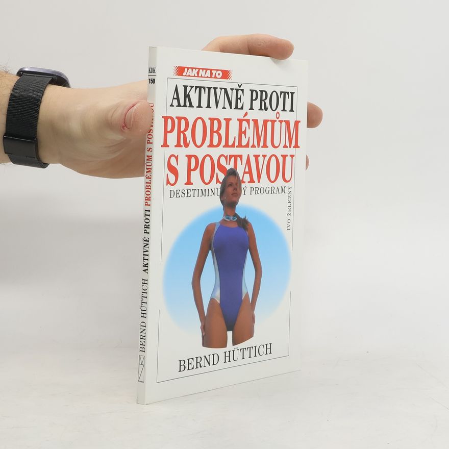 Bernd Hüttich Aktivně proti problémům s postavou