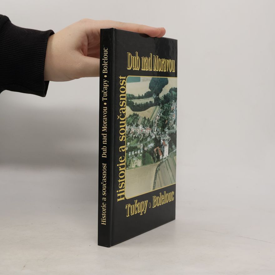Autorenkollektiv Dub nad Moravou, Tučapy, Bolelouc