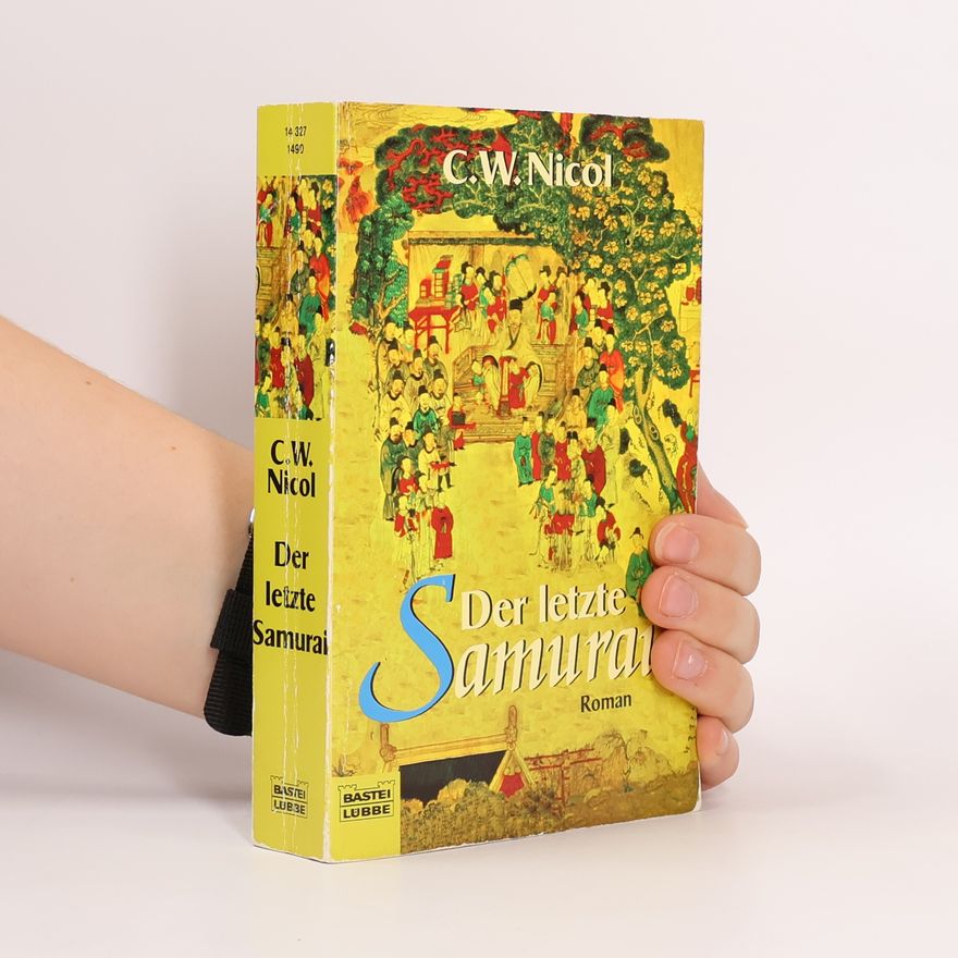 Clive W. Nicol Der letzte Samurai