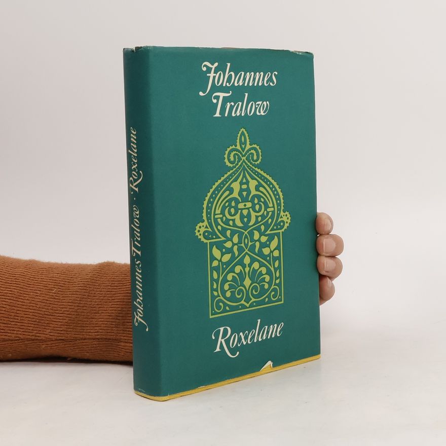 Johannes Tralow Roxelane