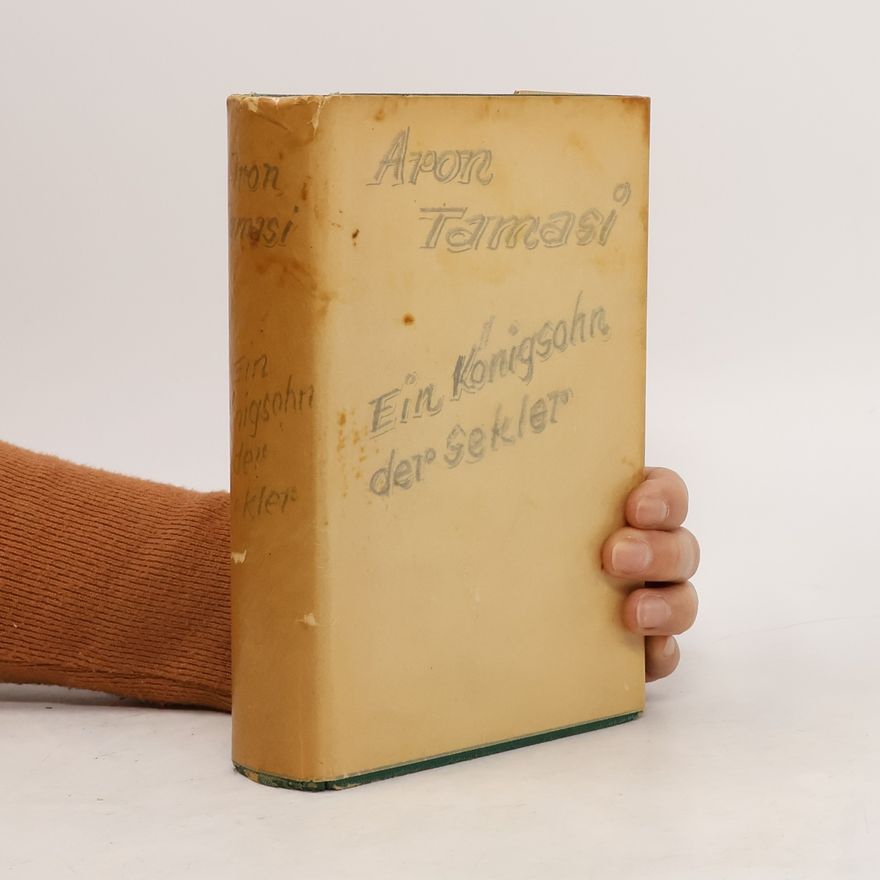 Áron Tamási Ein Königssohn der Sekler