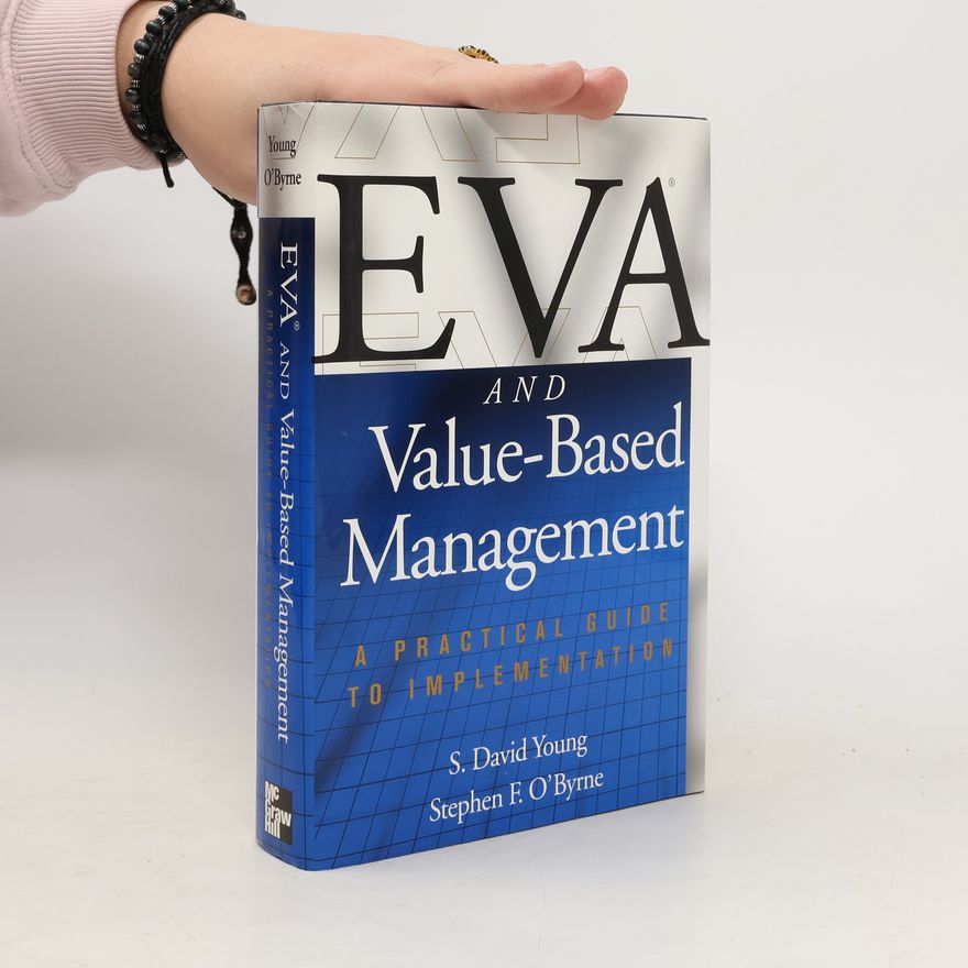 Stephen F. O'Byrne EVA and Value-Based Management