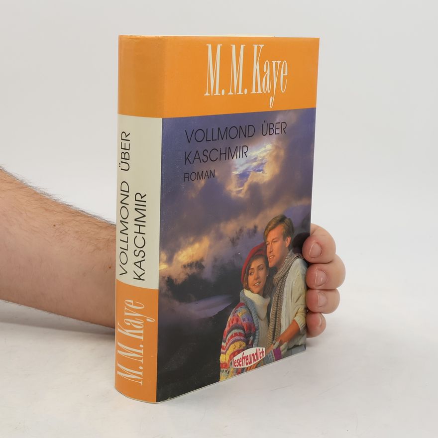 Mary Margaret Kaye Vollmond über Kaschmir