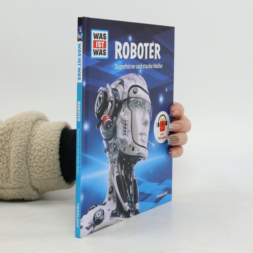Christian Holst WAS IST WAS Junior Band 44 Roboter!