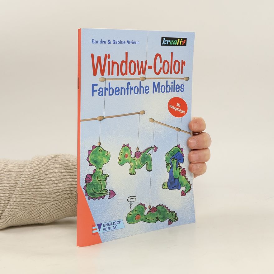 Autorenkollektiv Window Color - farbenfrohe Mobiles