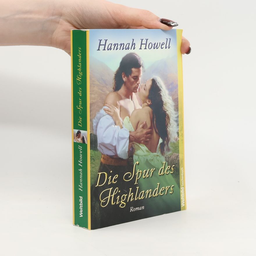 Hannah Howell Die Spur des Highlanders