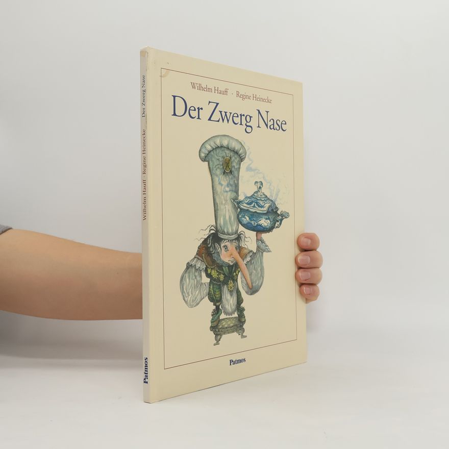 Wilhelm Hauff Der Zwerg Nase