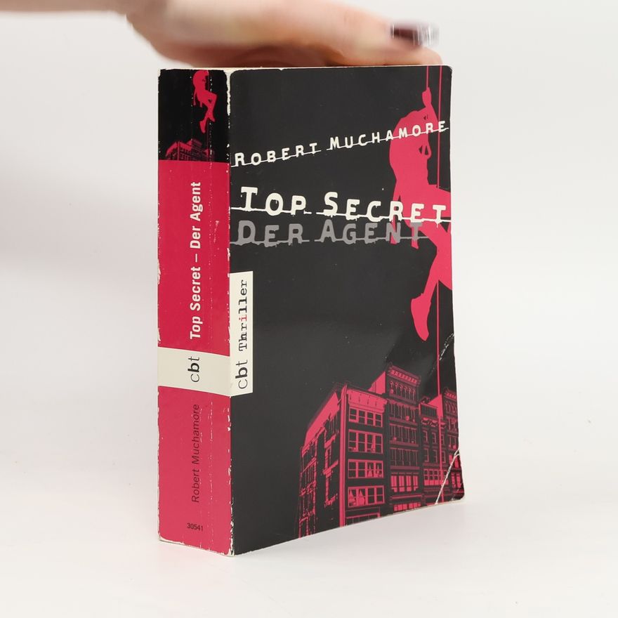 Robert Muchamore Top Secret. Der Agent