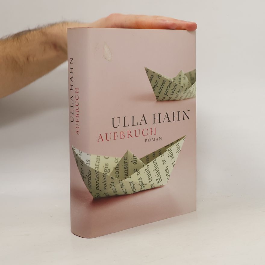 Ulla Hahn Aufbruch