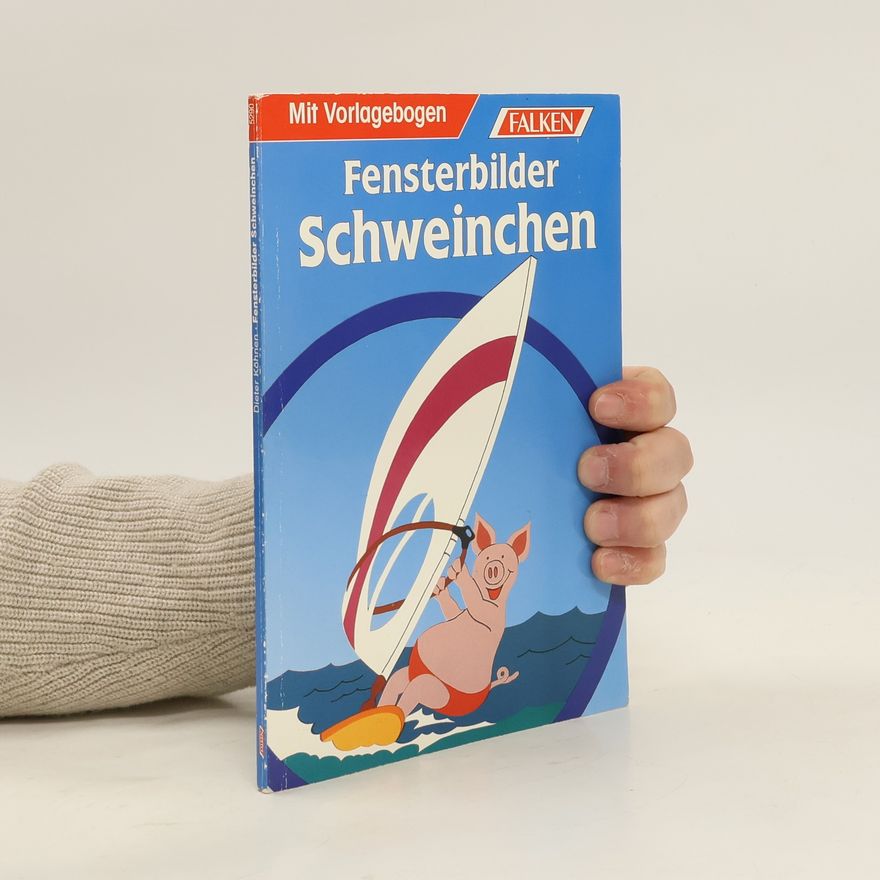 Dieter Köhnen Fensterbilder Schweinchen