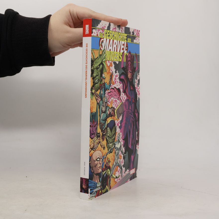 Mark Waid Die Geschichte des Marvel-Universum